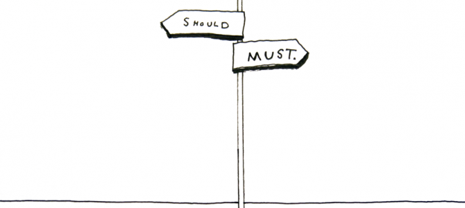 The Crossroads of Should and Must