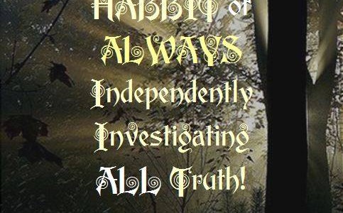 The Independent Investigation of Truth