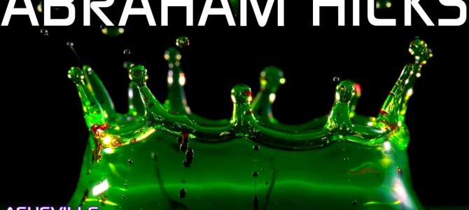 Abraham Hicks – “You MUST Hear This” (2015)