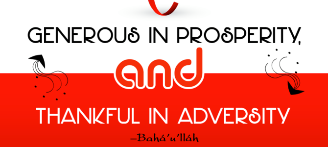 Be generous in prosperity, and thankful in adversity. Be generous in prosperity, and thankful in adversity.