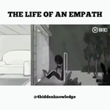 The life of an Empath, and how to protect yourself, if you are one.